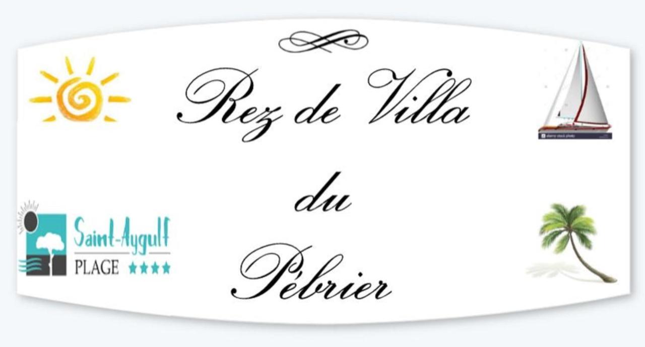 Rez De Villa Pebrier Fréjus Eksteriør billede